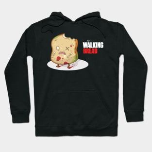 The Walking Bread Hoodie